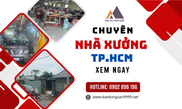 NHÀ XƯỞNG TẠI TP.HCM